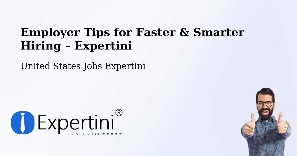 Employer Tips for Hiring & Recruitment – Florence - Florence, United States Jobs Expertini